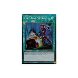 Yu-Gi-Oh! Left Arm Offering (RA04-EN086) Prismatic Collector's Rare - NM/M